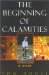 The Beginning of Calamities