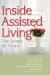  Inside Assisted Living: The Search for Home