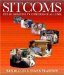  Sitcoms: The 101 Greatest TV Comedies of All Time
