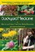  Backyard Medicine: Harvest and Make Your Own Herbal Remedies