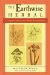 The Earthwise Herbal: A Complete Guide to New World Medicinal Plants