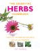 The Essential Herbs Handbook: More Than 100 Herbs for Well-being, Healing and Happiness