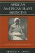  African American Slave Medicine: Herbal and Non-Herbal Treatments