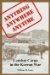  Anything Anywhere Anytime: Combat Cargo in the Korean War