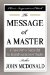 The Message of a Master