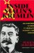  Inside Stalin's Kremlin: An Eyewitness Account of Brutality, Duplicity, and Intrigue