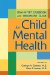  DSM-IV-TR Casebook and Treatment Guide for Child Mental Health