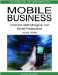  Handbook of Research in Mobile Business: Technical, Methodological and Social Perspectives