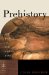  Prehistory: The Making of the Human Mind