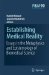  Establishing Medical Reality: Essays in the Metaphysics And Epistemology of Biomedical Science
