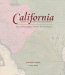  California:Mapping the Golden State Through History: Rare and Unusual Maps from the Library of Congress