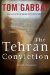 The Tehran Conviction
