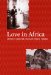  Love in Africa