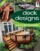  Deck Designs: Great Ideas from Top Deck Designers