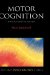  Motor Cognition: What Actions Tell the Self