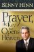  Prayer, the Key That Opens Heaven