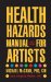  Health Hazards Manual for Artists