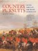  Country Pursuits: British, American, and French Sporting Art from the Mellon Collections in the Virginia Museum of Fine Arts
