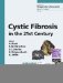  Cystic Fibrosis in the 21st Century