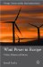  Wind Power in Europe: Politics, Business and Society