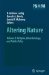  Altering Nature: Religion, Biotechnology, and Public Policy