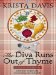 The Diva Runs Out of Thyme