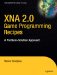  XNA 2.0 Game Programming Recipes: A Problem-Solution Approach