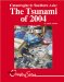  Catastrophe In Southern Asia: The Tsunami Of 2004