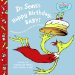 Dr. Seuss's Happy Birthday, Baby