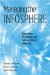  Managing the Infosphere: Governance, Technology, and Cultural Practice in Motion
