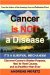  Cancer Is Not a Disease - It's a Survival Mechanism