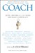  Coach: 25 Writers Reflect on People Who Made a Difference