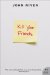  Kill Your Friends: A Novel