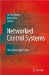  Networked Control Systems: Theory and Applications