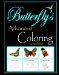  Butterfly's Advanced Coloring: Experience in Natures Colors