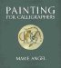 Painting for Calligraphers