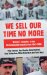  We Sell Our Time No More: Workers' Struggles Against Lean Production in the British Car Industry