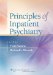  Principles of Inpatient Psychiatry
