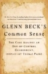  Glenn Beck's Common Sense The Evolution of Thomas Paine's Revolution