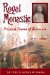  Royal Monastic: Princess Ileana of Romania