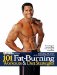  101 Fat Burning Workouts & Diet Strategies