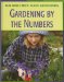  Gardening By the Numbers