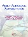  Adult Audiologic Rehabilitation