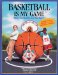  Basketball Is My Game - How I Learned to Love the Sport