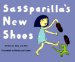  Sassparilla's New Shoes