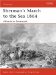  Sherman's March to the Sea 1864: Atlanta to Savannah
