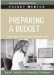  Preparing a Budget: Expert Solutions to Everyday Challenges