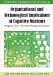  Organizational and Technological Implications of Cognitive Machines: Designing Future Information Management Systems