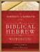 A Modern Grammar for Biblical Hebrew Workbook