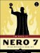 The Book of Nero 7: CD and DVD Burning Made Easy